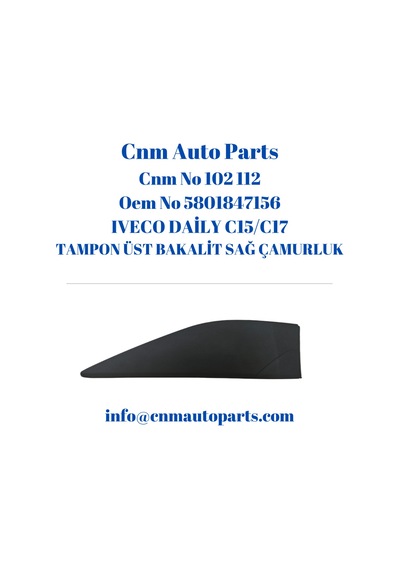 Iveco Daily Tampon Üst Bakalit Sağ Çamurluk 5801847156