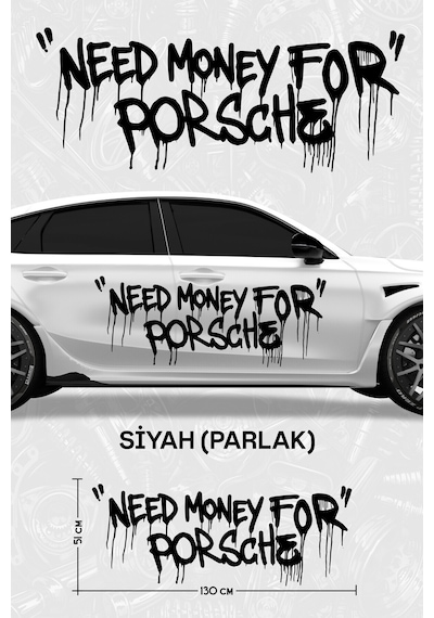 Need Money For Porsche Yan Gövde Sticker Siyah Parlak - 826660481