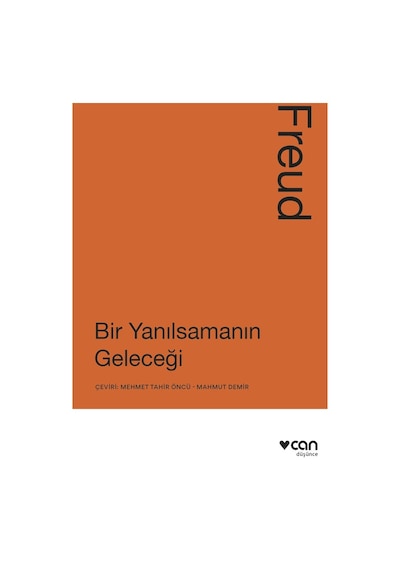 Bir Yanılsamanın Geleceği 9789750763687