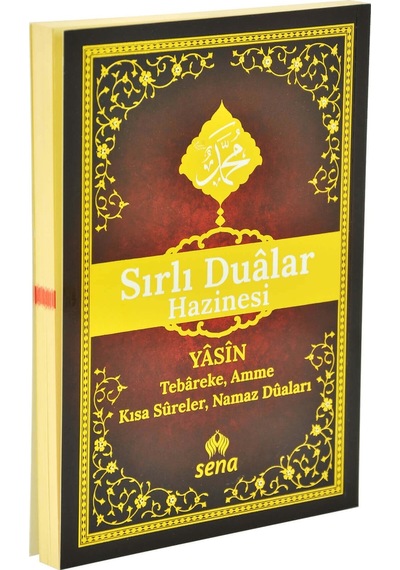 Sırlı Dualar Hazinesi - Yasin - Tebareke - Amme - Sena Yayınları
