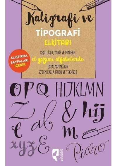Kaligrafi ve Tipografi El Kitabı - Cari Ferraro -  John Stevens - Hayalperest Yayınevi