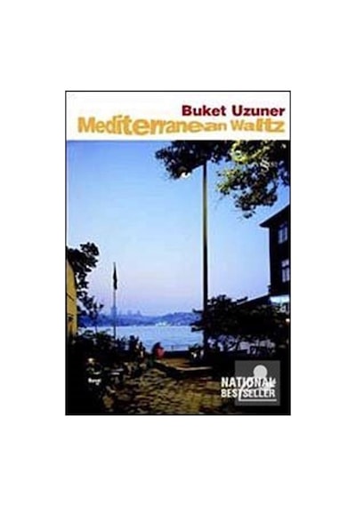 Mediterranean Waltz-Kumral Ada Mavi Tuna - Buket Uzuner - Everest Yayınları