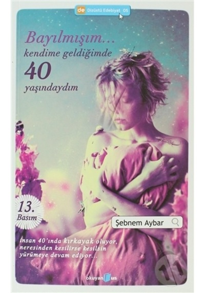 Bayılmışım.. Kendime Geldiğimde 40 Yaşındaydım-Şebnem Aybar