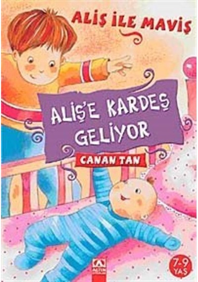 Aliş'e Kardeş Geliyor / Aliş ile Maviş / Canan Tan