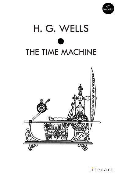 The Time Machine - H. G. Wells