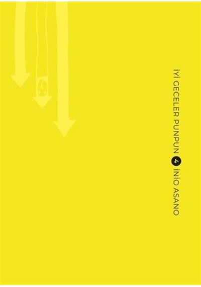 İyi Geceler Punpun 4 - Inio Asano - Gerekli Şeyler