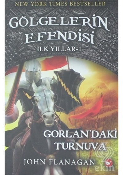 Gölgelerin Efendisi Ilk Yılları 1/John Flanagan
