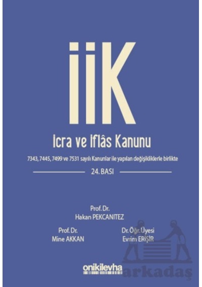 İcra Ve İflas Kanunu Ve İlgili Mevzuat On İki Levha Yayınları Ciltli
