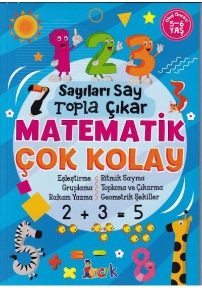 Sayıları Say Topla Çıkar Matematik Çok Kolay - 5-6 Yaş - Abay-751531
