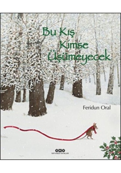 Bu Kış Kimse Üşümeyecek Ciltli - Elwm-821262