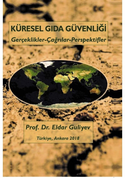 Küresel Gıda Güvenliği  - Eldar Guliyev  - Kültür Ajans Tanıtım ve Organizasyo
