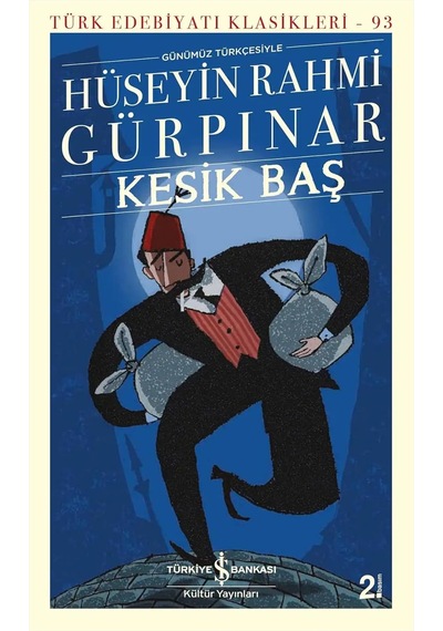 Kesik Baş - 57858324546107799240225