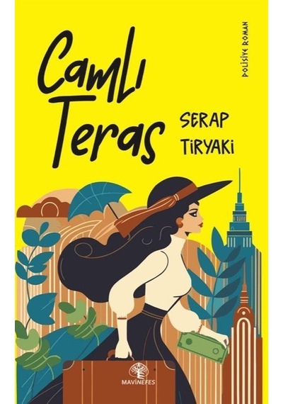 Camlı Teras / Serap Tiryaki