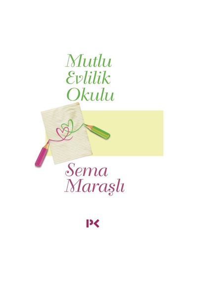 Mutlu Evlilik Okulu