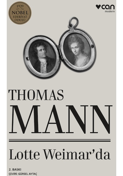 Lotte Weimar'da - Thomas Mann - Can Yayınları