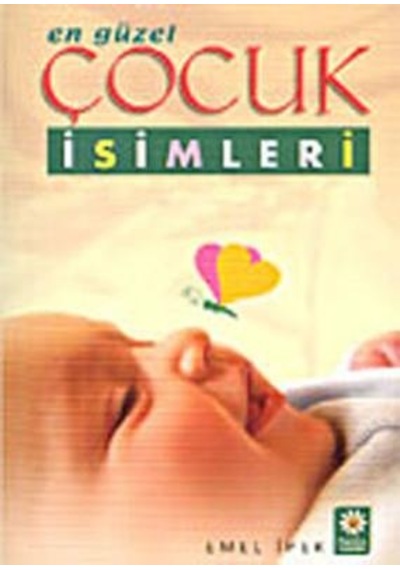 Çocuk İsimleri Cep Boy - Emel İpek - Papatya Yayınları