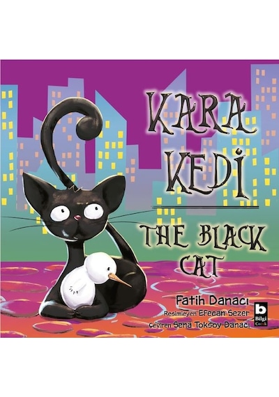 Kara Kedi -T he Black Cat - Fatih Danacı - Bilgi Yayınevi