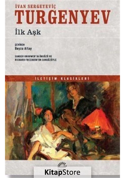 Ilk Aşk / Ivan Sergeyeviç Turgenyev N11.2184