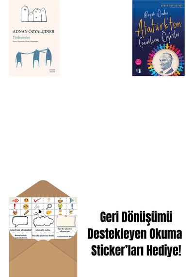 Yüzleşmeler + Büyük Önder Atatürk Ten Çocuklara Öyküler + Okuma Sticker'ları