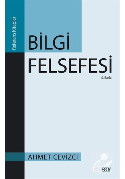 Bilgi Felsefesi / Ahmet Cevizci 9789754689778