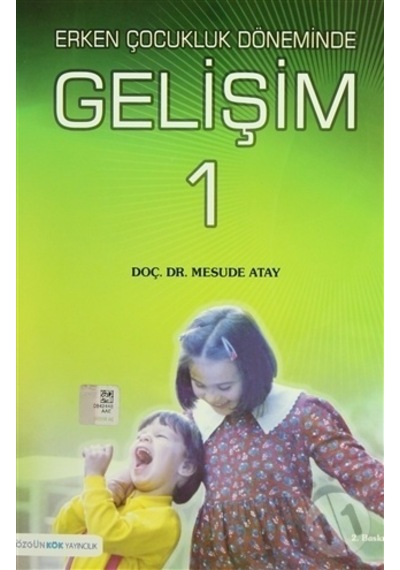 Erken Çocukluk Döneminde Gelişim 1
