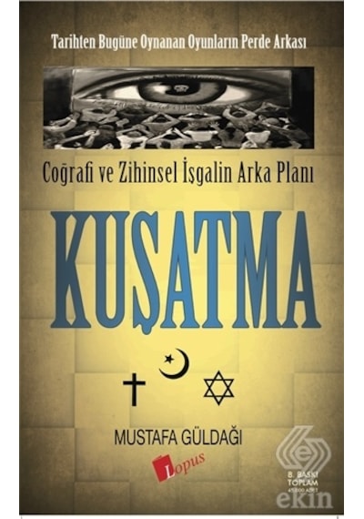 Kuşatma - Mustafa Güldağı - Lopus