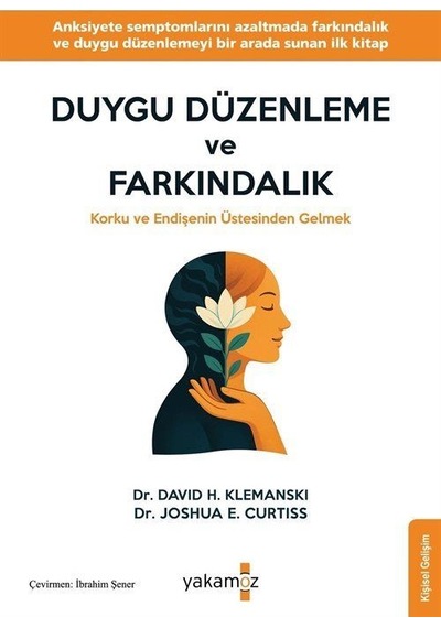 Duygu Düzenleme Ve Farkındalık / David H. Klemanski