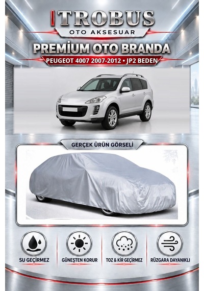 Peugeot 4007 2.0/2.2/3.0 Dizel 2007-2012 Uyumlu Premium Araba Brandası Oto Branda Jp2 Beden