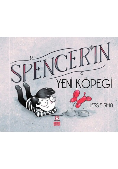 Spencer'ın Yeni Köpeği - Jessie Sima - Derin Çocuk
