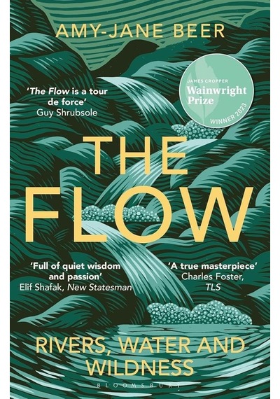 The Flow Rivers, Water And Wildness
