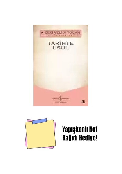 Tarihte Usul + Yapışkanlı Not Kağıdı