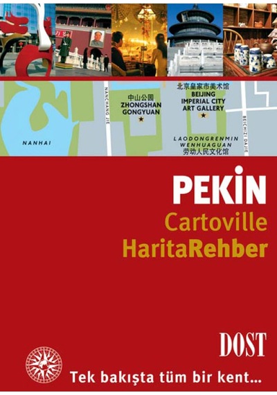 Pekin - Harita Rehber - Helene Le Tac - Dost Kitabevi