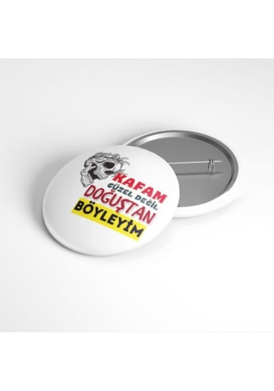 Kafam Güzel Değil Doğuştan Böyleyim - 58mm Rozet Çok Renkli