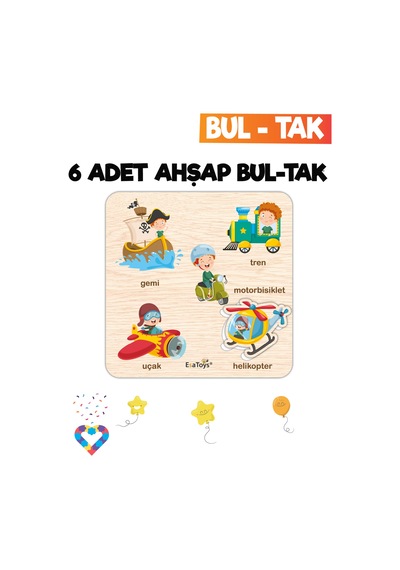 Eğitici 6 Adet Bul-tak Oyuncak