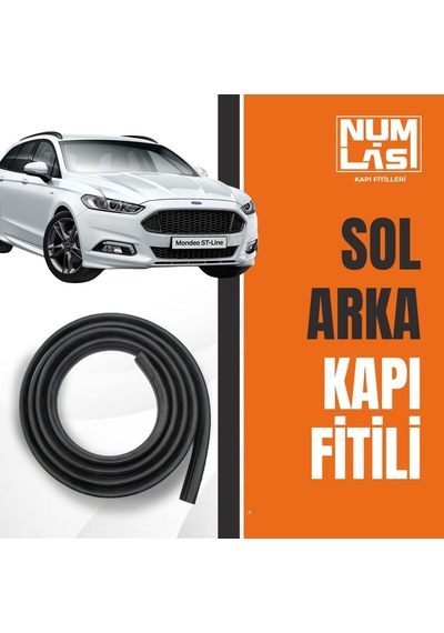 Ford Mondeo Station Wagon 5.nesil Sol Arka Kapı Fitili-a Kalite-numlas-nm6526