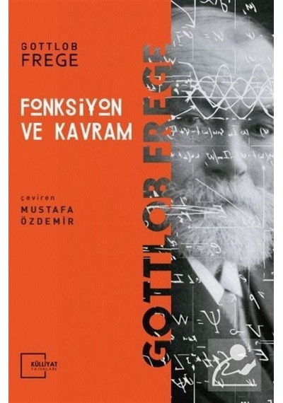 Fonksiyon ve Kavram - Gottlob Frege - İnsan Yayınları