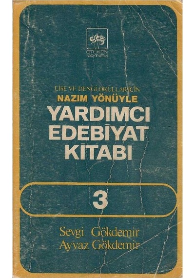 Lise Ve Dengi Okullar İçin Nazım Yönüyle Yardımcı Edebiyat Kitabı - 3