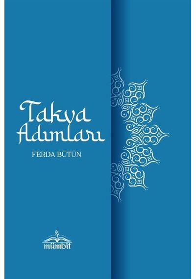 Takva Adımları / Ferda Bütün