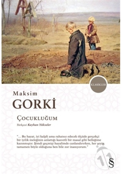 Maksatkitap Çocukluğum-Maksim Gorki