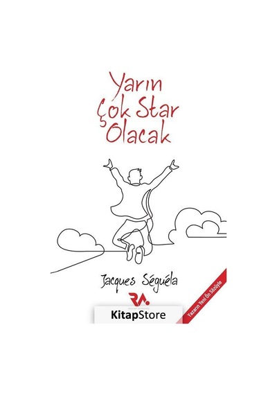 Yarın Çok Star Olacak - Jacques Seguela - Reklam Akademisi Yayınları