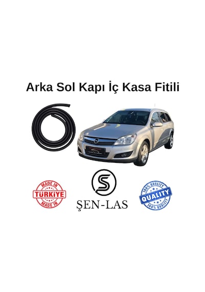 Opel Astra H Station Wagon Şen-las Sol Arka Kapı Fitili Şl8604