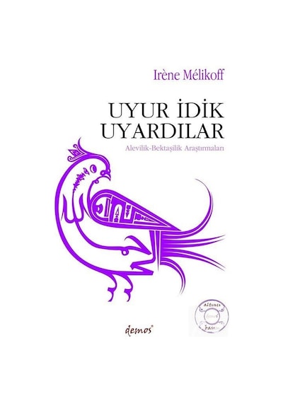 Uyur İdik Uyardılar / Alevilik-bektaşilik Araştırmaları / Iren...