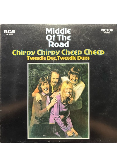 Middle Of The Road Chirpy Chirpy Cheep Cheep Lp Plak