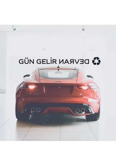 Gün Gelir Devran Döner Sticker Folyo - Siyah -