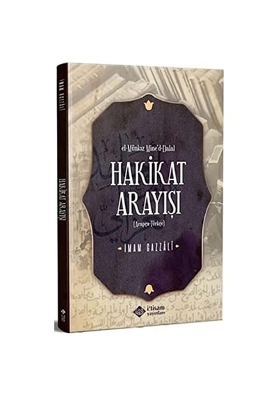 Hakikat Arayışı: El-münkız Mine'd-dalal - Arapça-türkçe