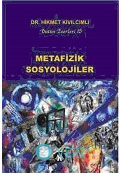 Metafizik Sosyolojiler / Hikmet Kıvılcımlı