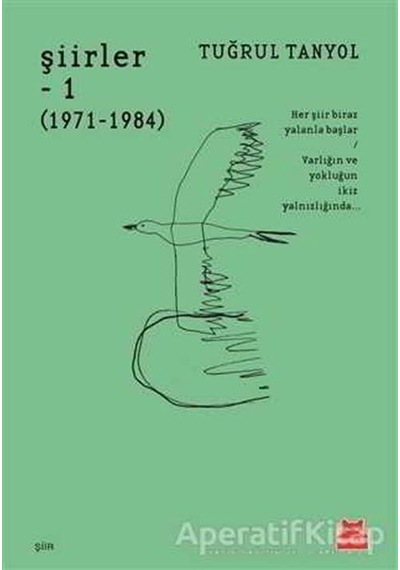 Şiirler-1 (1971-1984) - Tuğrul Tanyol - Kırmızı Kedi