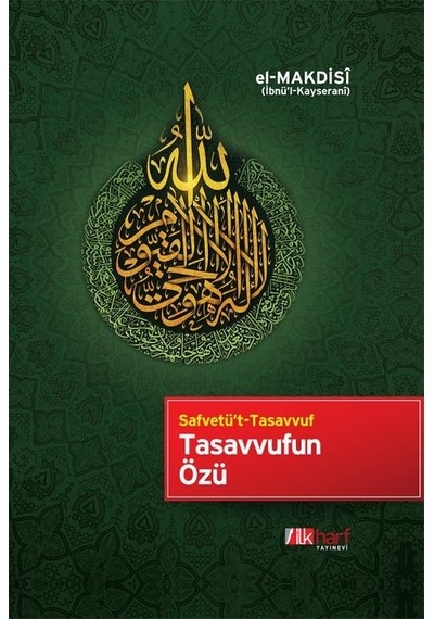 Tasavvufun Özü - Safvetü'T-Tasavvuf