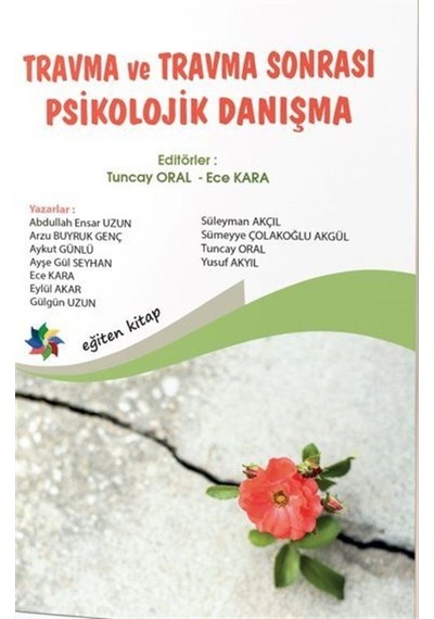 Travma Ve Travma Sonrası Psikolojik Danışma