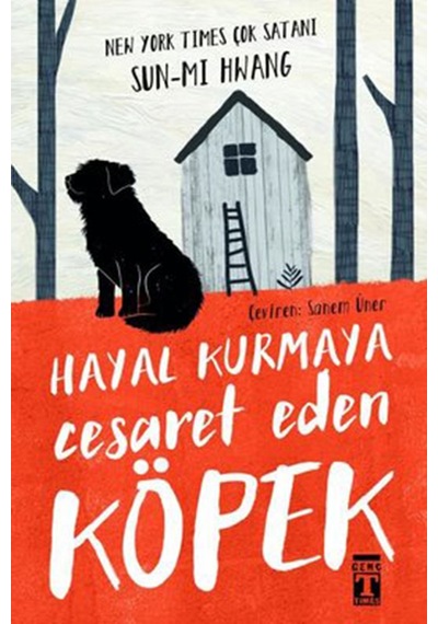 Kiraz Tepesindeki Mucize-uçabileceğini Hayal Eden Tavuk-hayal Kurmaya Cesaret Eden Köpek